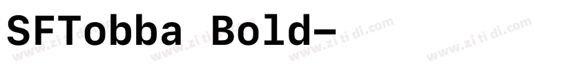 SFTobba Bold字体转换